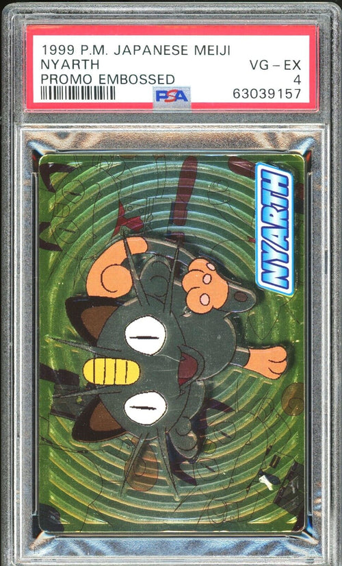 PSA 4 VG-EX 1999 Pokemon Japanese Meiji - Meowth -  Nyarth - Promo Embossed