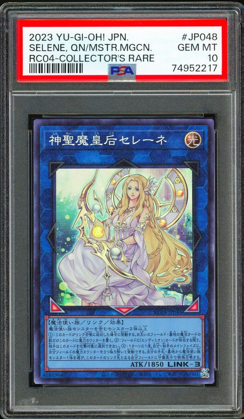 PSA 10 GEM MT 2023 Yu-Gi-Oh! JPN Selene, Queen...Master Magicians CR RC04-JP048