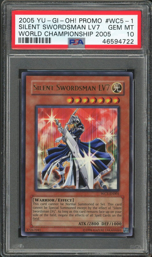 PSA 10 GEM MT 2005 Yu-Gi-Oh! Promo EN001 Silent Swordsman LV7 World Championship
