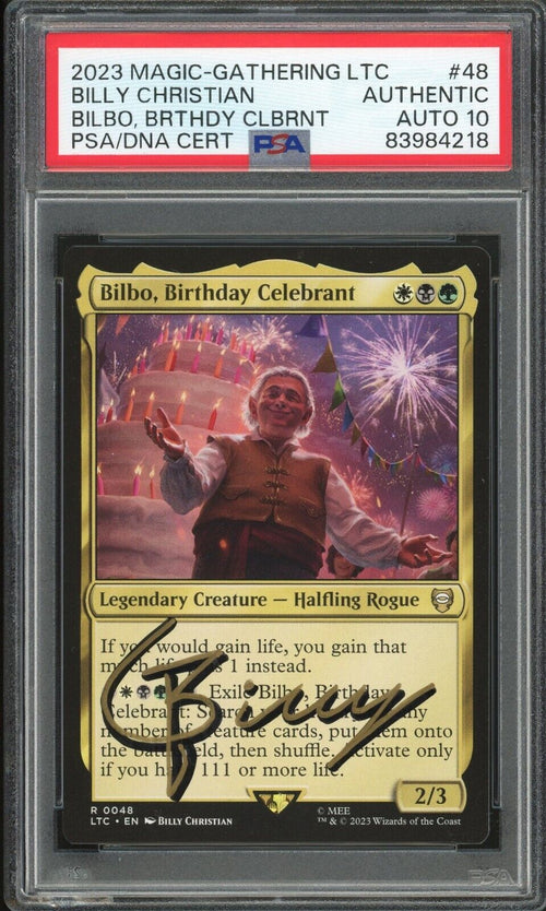 PSA AUTO 10 - 2023 MAGIC THE GATHERING - BILBO BIRTHDAY - BILLY CHRISTIAN SIGN B
