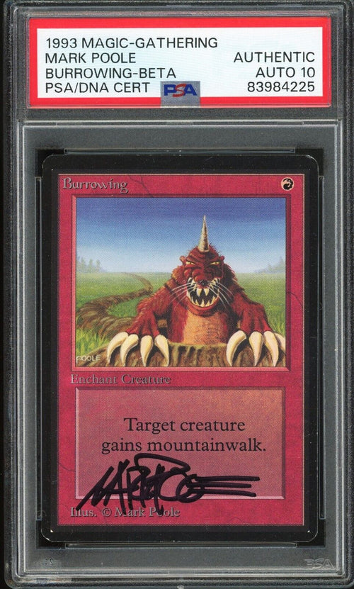 PSA AUTO 10 - 1993 MAGIC THE GATHERING BURROWING BETA MARK POOLE