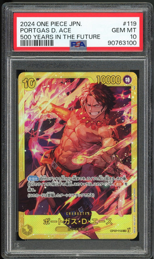 PSA 10 - 2024 ONE PIECE JAPANESE 500 YEARS IN THE FUTURE 119 PORTGAS D. ACE OPO7