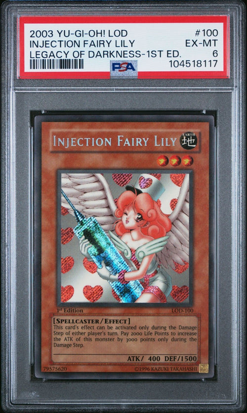 PSA 6 - 2003 YU-GI-OH! LOD-LEGACY OF DARKNESS 100 INJECTION FAIRY LILY 1ST ED