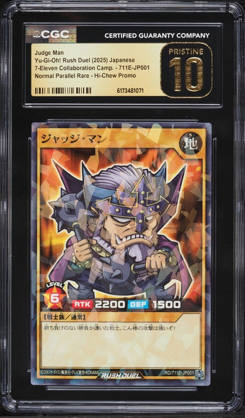 CGC 10 - 2025 Yu-Gi-Oh! Japanese Rush Duel Promo 7-Eleven Hi-Chew Judge Man #711